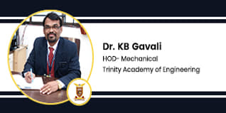 Trinity Academy of Engineering, HOD - Mechanical:  Dr. KB Gavali  Interview